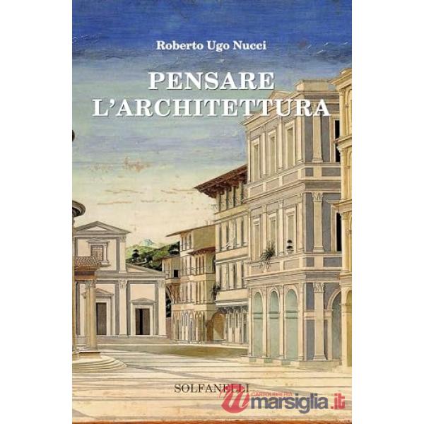 Pensare l'architettura