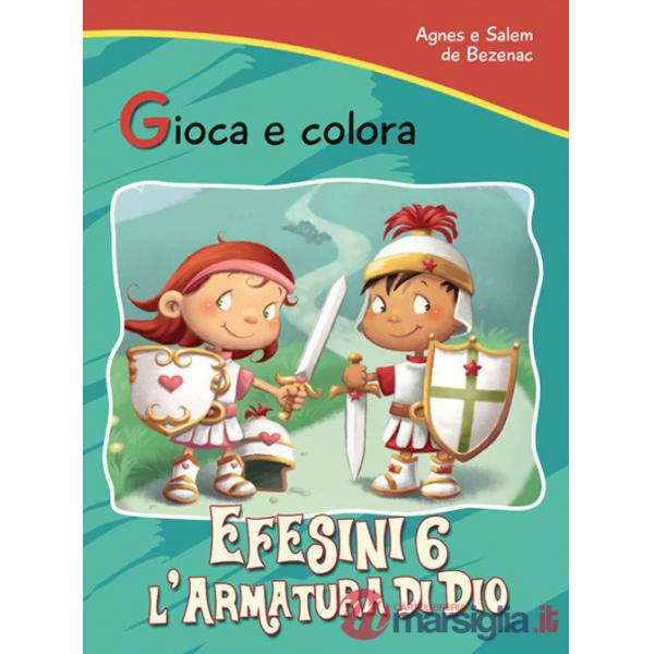 Efesini 6. L'armatura di Dio. Gioca e colora