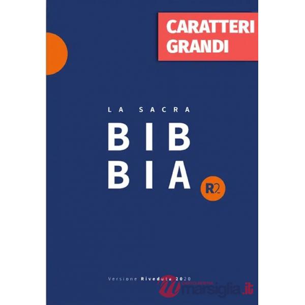 Bibbia R2. Versione riveduta 2020. Ediz. a caratteri grandi