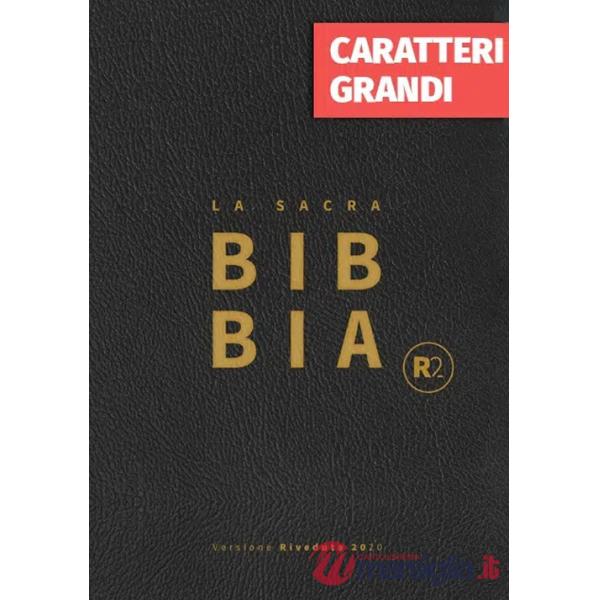 Bibbia R2. Versione riveduta 2020. Ediz. a caratteri grandi