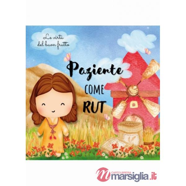 Paziente come Rut