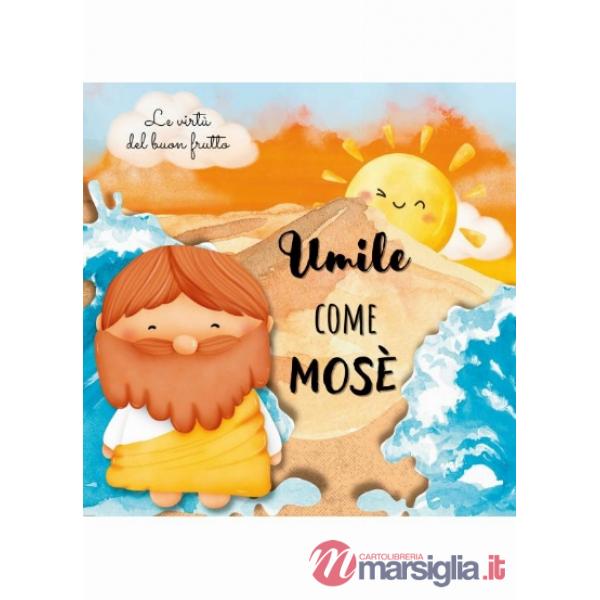 Umile come Mosè