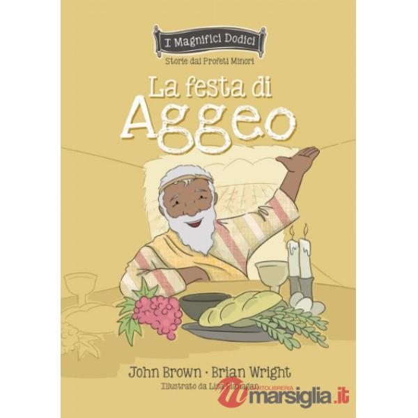 Festa di Aggeo (La)