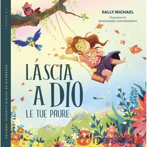 Lascia a Dio le tue paure