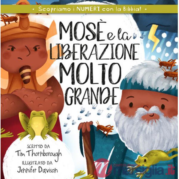 Mosè e la liberazione molto grande