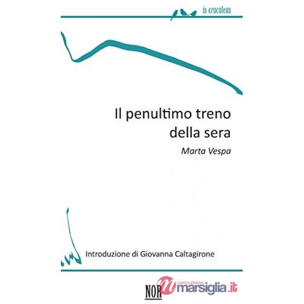 Penultimo treno della sera (Il)