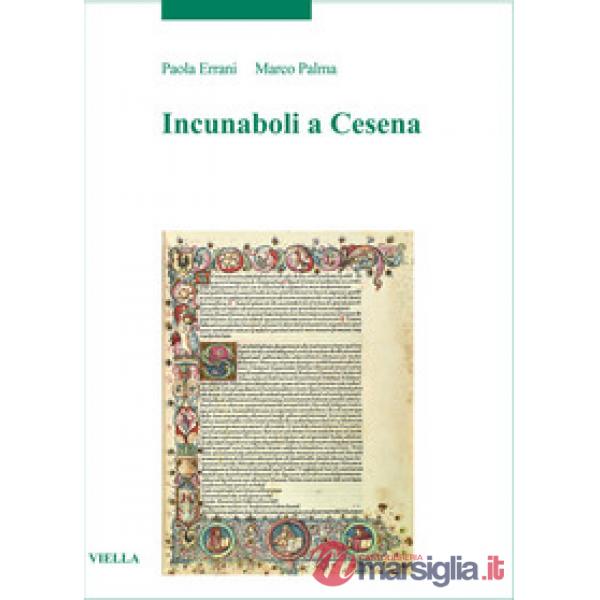 Incunaboli a Cesena