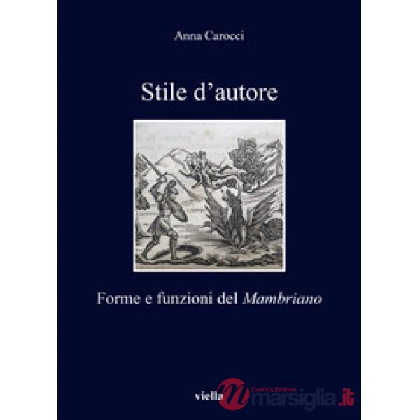 Stile d'autore. Forme e funzioni del Mambriano