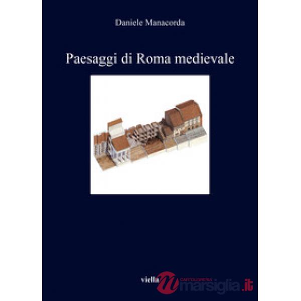 Paesaggi di Roma medievale