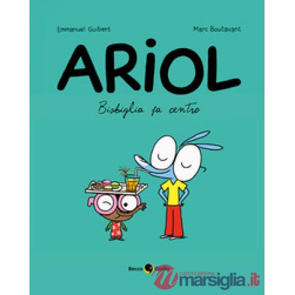 Bisbiglia fa centro. Ariol. Vol. 5