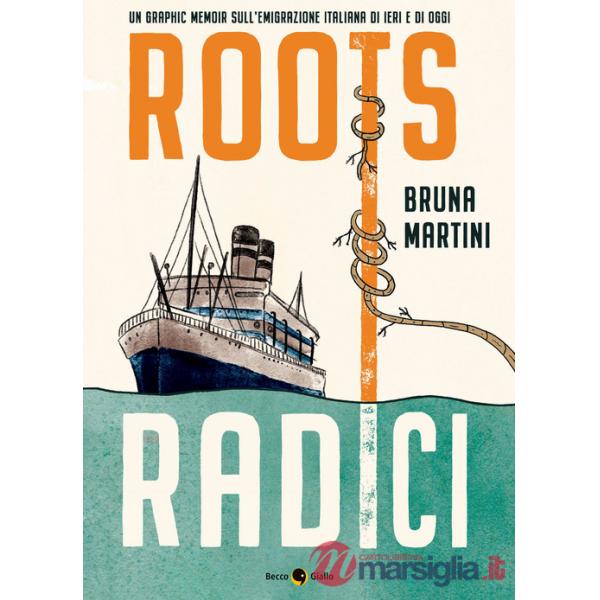 Roots. Radici