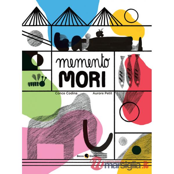 Memento mori. Ediz. a colori