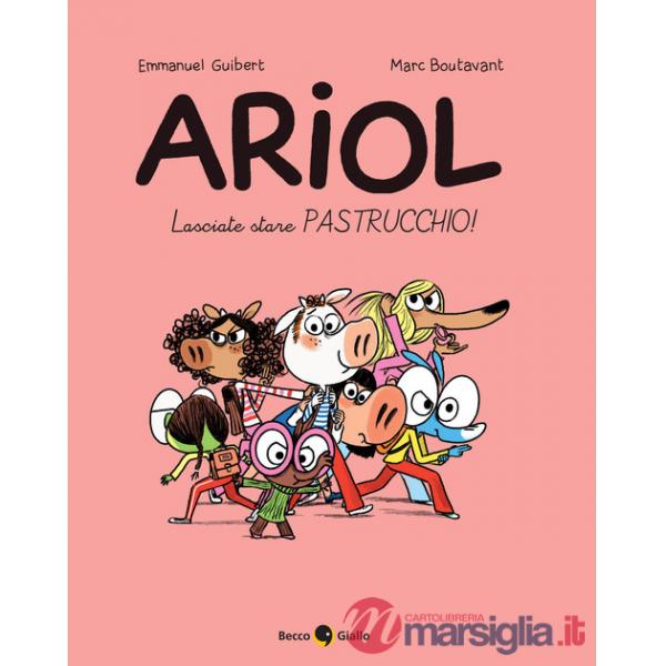 Lasciate stare Pastrucchio! Ariol. Vol. 15