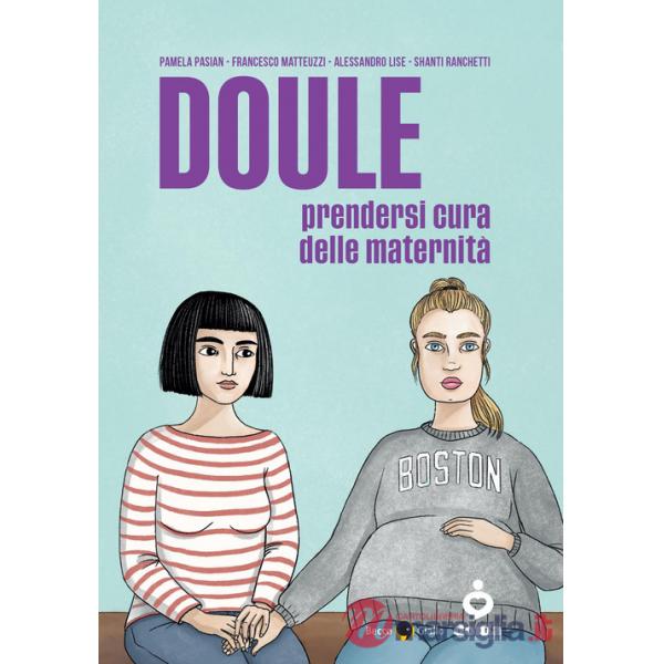 Doule. Prendersi cura delle maternità