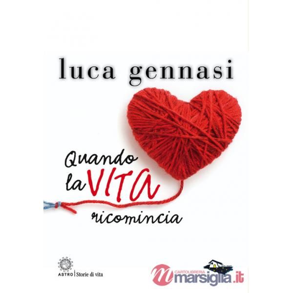 Quando la vita ricomincia