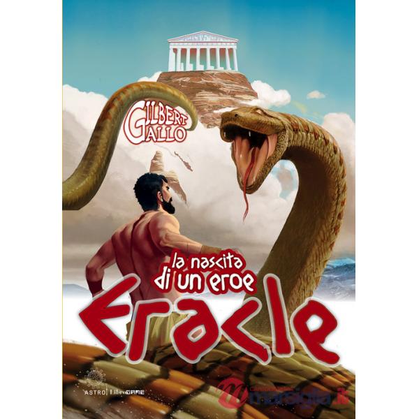 Eracle. La nascita di un eroe