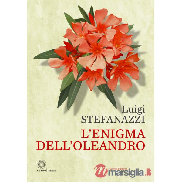 Enigma dell'oleandro (L')