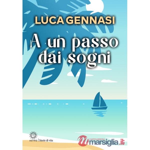 A un passo dai sogni