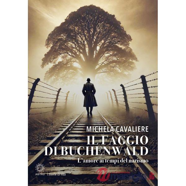 Faggio di Buchenwald (Il)