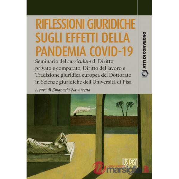 Riflessioni giuridiche sugli effetti della pandemia Covid-19