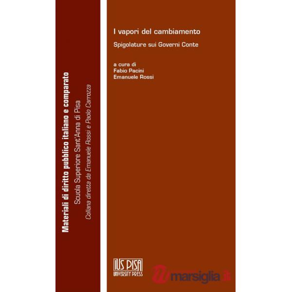 Vapori del cambiamento. Spigolature sui Governi Conte (I)