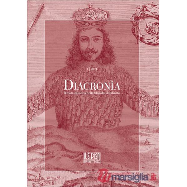 Diacronia. Rivista di storia della filosofia del diritto (2021). Vol. 1