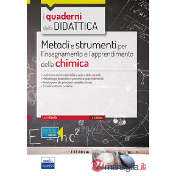 Metodi e strumenti per l'insegnamento e l'apprendimento della chimica. Con espansione online