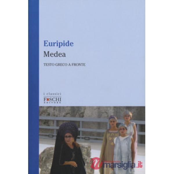 Medea. Testo greco a fronte