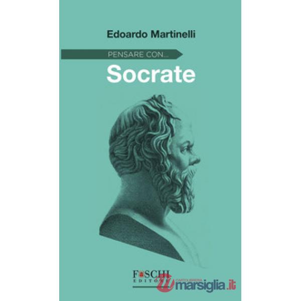 Pensare con... Socrate