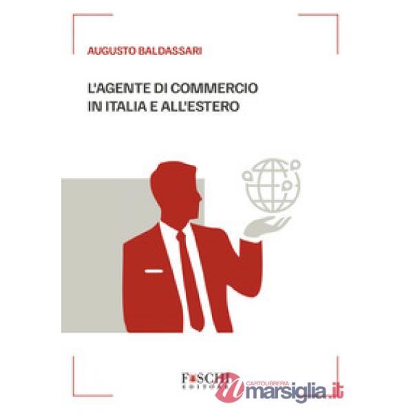 L'agente di commercio in Italia e all'estero