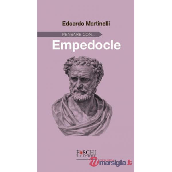 Pensare con... Empedocle