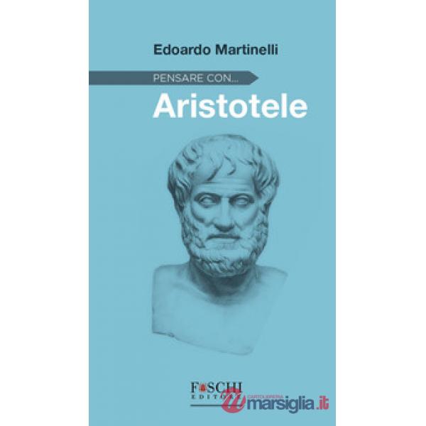 Pensare con... Aristotele