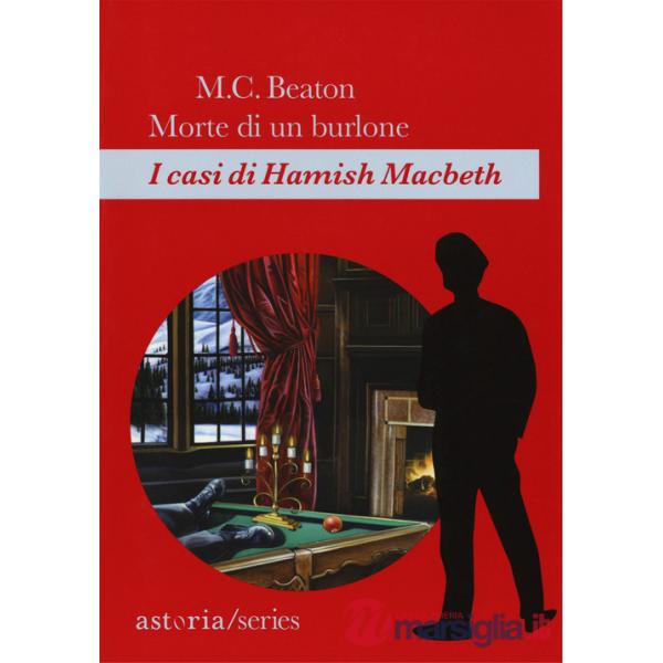 Morte di un burlone. I casi di Hamish Macbeth