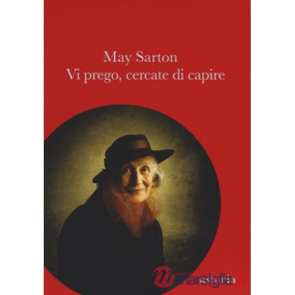 Vi prego, cercate di capire