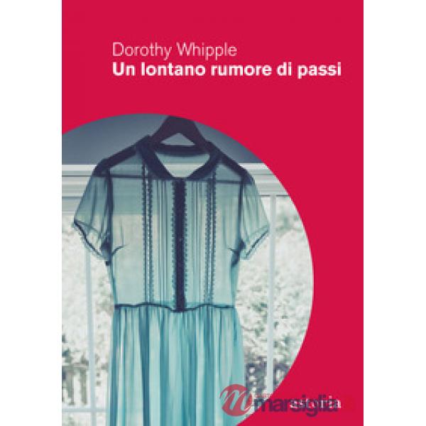 Lontano rumore di passi (Un)