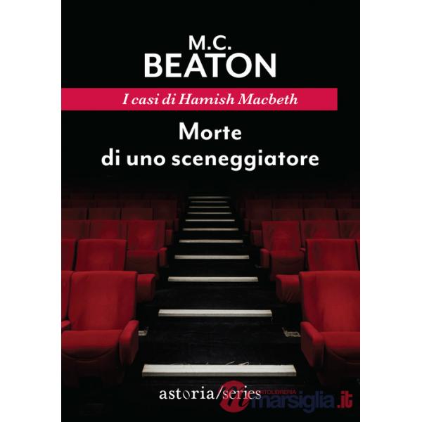 Morte di uno sceneggiatore. I casi di Hamish Macbeth