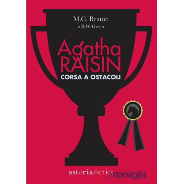 Corsa a ostacoli. Agatha Raisin