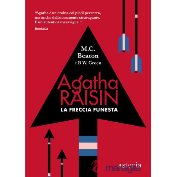 Freccia funesta. Agatha Raisin (La)
