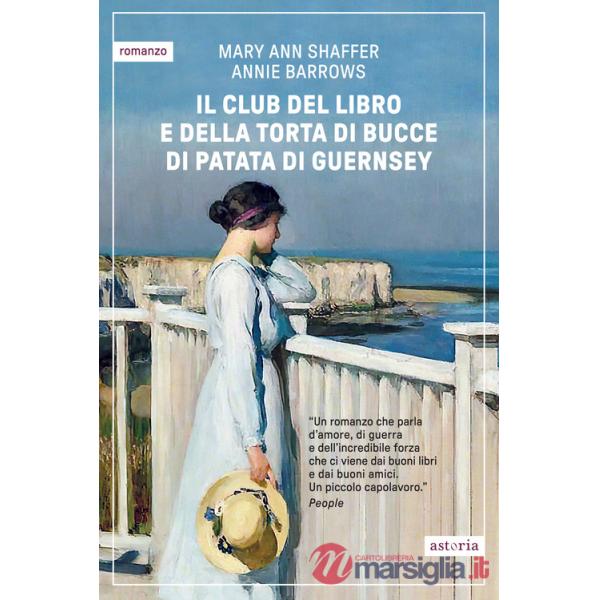 Club del libro e della torta di bucce di patata di Guernsey (Il)