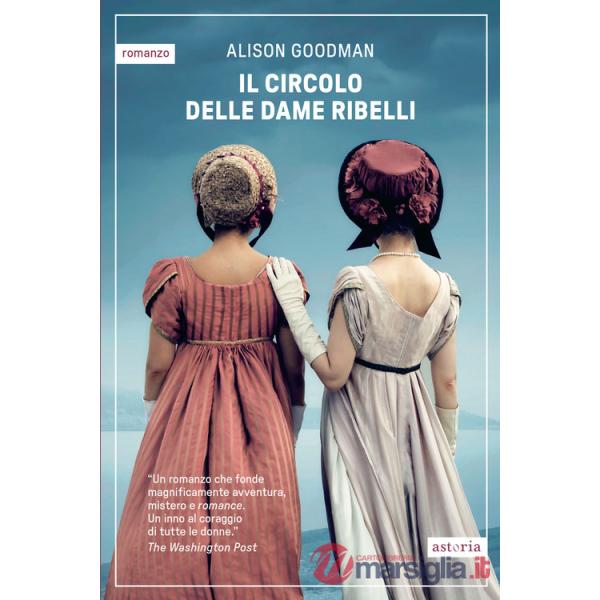 Circolo delle dame ribelli (Il)