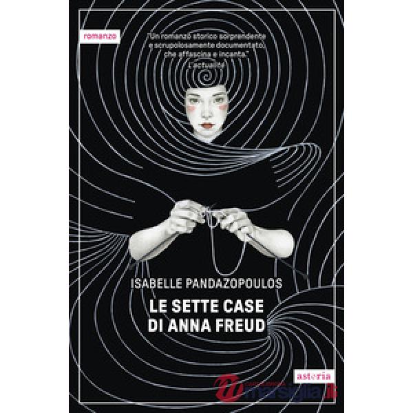 Sette case di Anna Freud (Le)