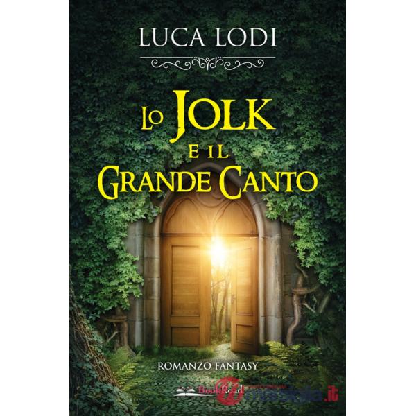 Jolk e il Grande Canto (Lo)