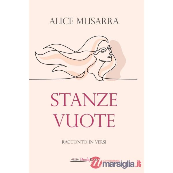 Stanze vuote. Racconto in versi