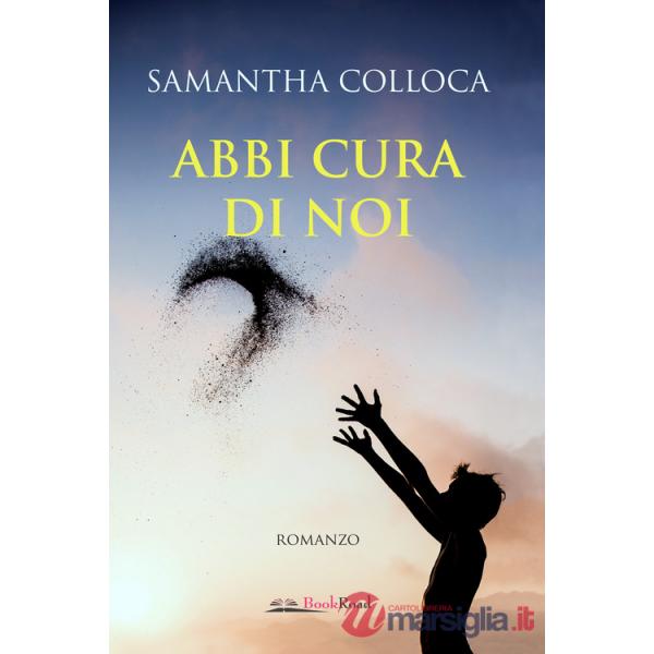 Abbi cura di noi