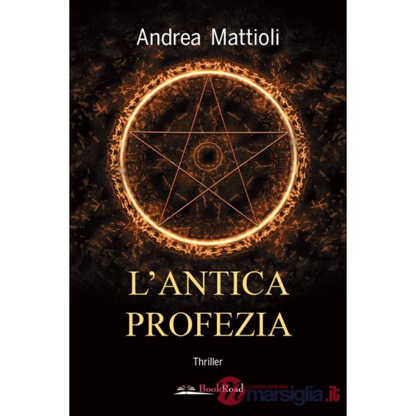 Antica profezia (L')