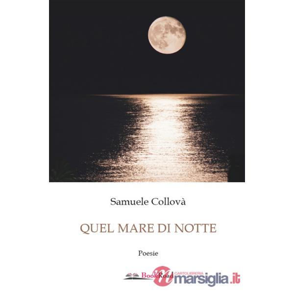 Quel mare di notte