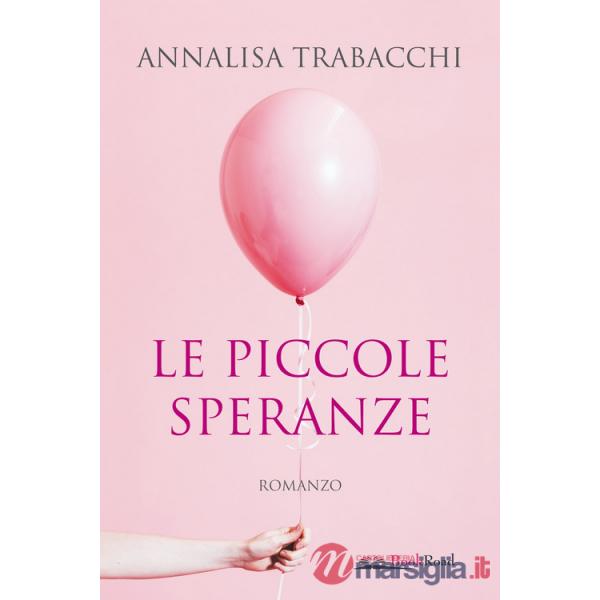 Piccole speranze (Le)