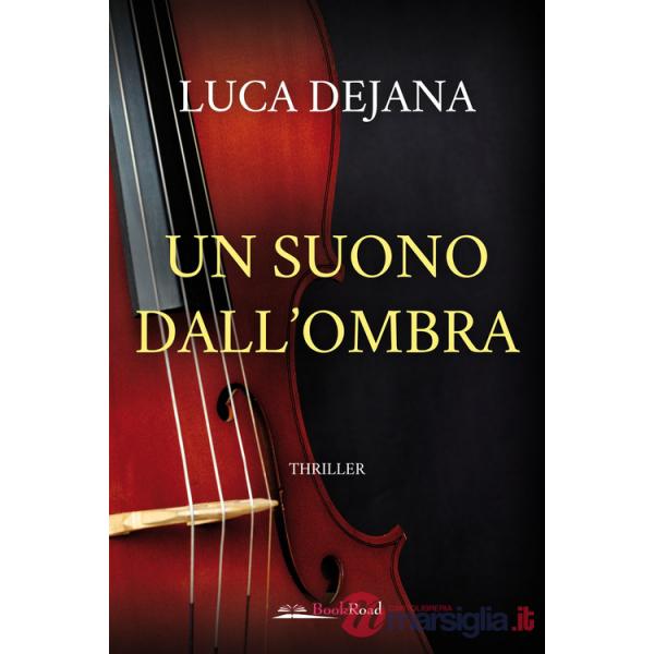 Suono dall'ombra (Un)