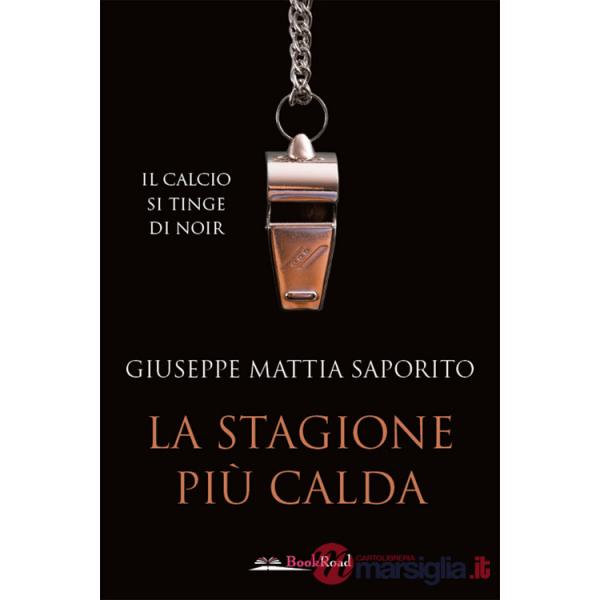 Stagione più calda (La)