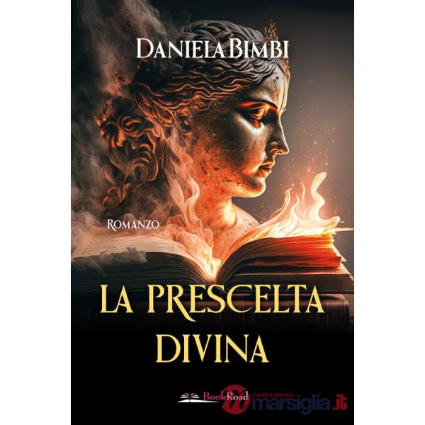 La prescelta divina